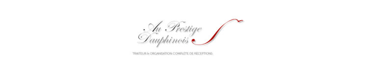 Au Prestige Dauphinois - Traiteur à Grenoble
