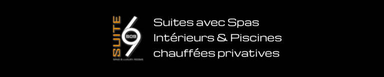 Suite 609 - Suites avec Spas Intérieurs & Piscines chauffées privatives